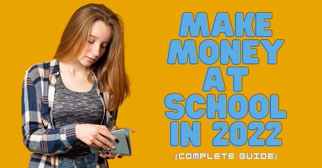 TOP Things To Sell At School To Make Money In 2022 Pioneer Strikes